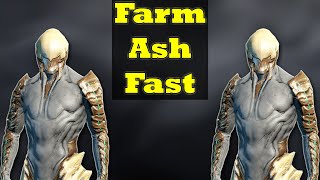 How To Farm Ash In Warframe updated guide linked  Under 1 Minute Farming Guide [upl. by Monteith271]