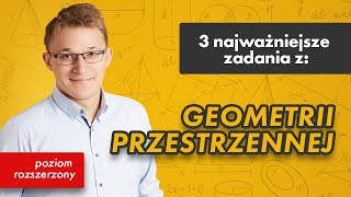 Stereometria p rozszerzony 3 najważniejsze zadania z 31 [upl. by Oicapot]