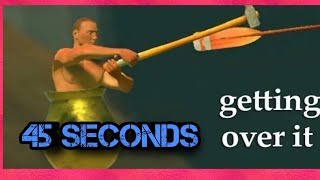 Getting Over It finished in 45 SECONDSTool Assisted [upl. by Baudin]