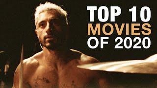 The Top 10 Movies of 2020 [upl. by Aitnis]