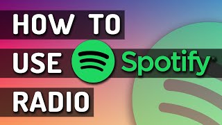 How To Use Spotify Radio [upl. by Giess]