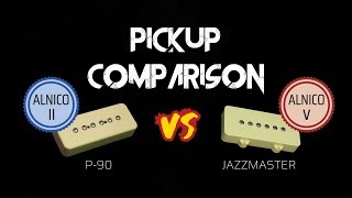 P90 vs Jazzmaster Guitar Pickup Comparison  Alnico 2 vs Alnico 5 2020 [upl. by Lamont618]