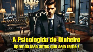 A psicologia do Dinheiro [upl. by Barnett]