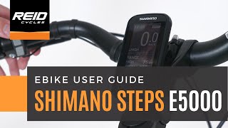 EBIKE USER GUIDE Shimano Steps E5000 [upl. by Hutson]