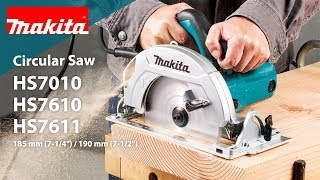 Makita Circular Saw HS7010  HS7610  HS7611 [upl. by Zena]