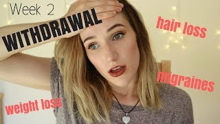 Citalopram Withdrawal  PHYSICAL SIDE EFFECTS Week 2 [upl. by Zsolway]