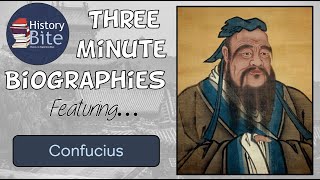 Confucius  Chinas Inspirational Philosopher  Three Minute Biographies from History Blast [upl. by Ezitram]