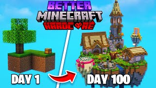 I Survived 100 Days in Better Minecraft SKYBLOCK [upl. by Waynant827]