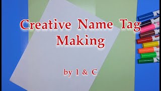 DIY Name Tag Making NameTagMaking CreativeCraft [upl. by Johns]