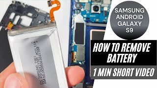 How to remove battery Samsung Galaxy S9👍 📱 [upl. by Nylecaj]