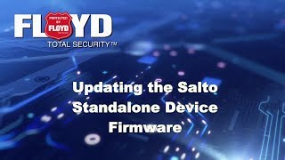 Updating SALTO Standalone Device Firmware [upl. by Ruella]