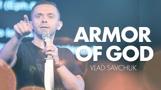 ARMOR OF GOD  Pastor Vlad [upl. by Garrek151]