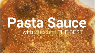 Homemade Pasta Sauce  with Zucchini [upl. by Berman825]