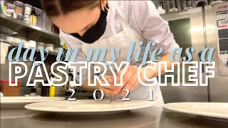 DAY IN MY LIFE AS A PASTRY CHEF 2021  BOSTON [upl. by Dnalyk681]