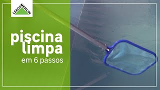 Como limpar piscina 6 passos para iniciantes [upl. by Ahsirkal]