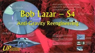 Bob Lazar  S4  AntiGravity Reengineering [upl. by Ardnuasak]