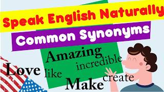 Lesson 5 101 Common Synonyms Words in English [upl. by Novia]