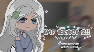 •  TMF REACT 2  1  • [upl. by Ahseik814]