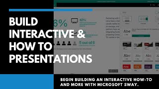 Microsoft Sway  Build Interactive amp How To Presentations [upl. by Aonehc]