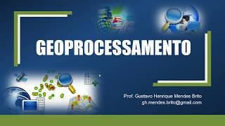 01  Introdução ao Geoprocessamento [upl. by Necyrb]