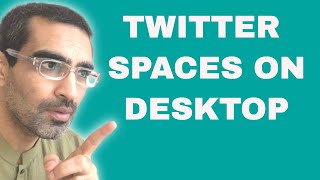 How To Join Twitter Spaces On Desktop PCMAC [upl. by Haven]