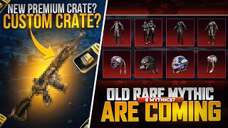 Next Premium Crate Upgradable Skin  Custom Crate  Old 8 Mythic Are Back PUBGM [upl. by Crissie]