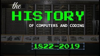 The AMAZING History of Computers Programming and Coding [upl. by Yanel]