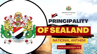 Principality of Sealand National Anthem [upl. by Orest852]