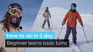 How to Ski in One Day  Beginner Learns Basic Turns [upl. by Brooke242]