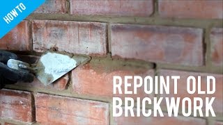 How to repoint old brickwork [upl. by Notled97]