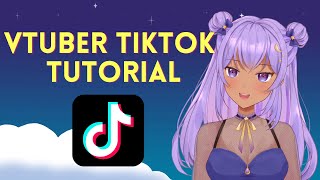 VTuber TikTok Tutorial [upl. by Monroe]