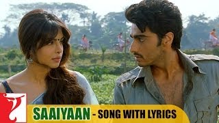 Lyrical Saaiyaan Song with Lyrics  Gunday  Arjun Kapoor  Priyanka Chopra  Irshad Kamil [upl. by Tebzil61]