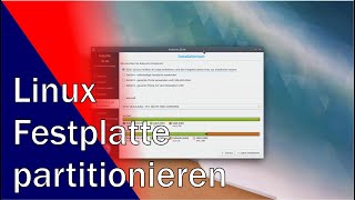 Linux Festplatte partitionieren  Linux amp Windows im Dualboot [upl. by Thebazile]