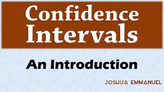 Confidence Intervals  Introduction [upl. by Lambertson419]