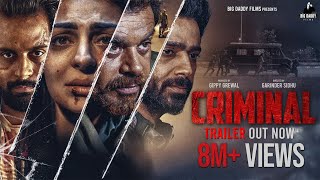 Criminal  Official Trailer  Neeru Bajwa  Dheeraj Kumar  Prince Kanwaljit  Raghveer Boli [upl. by Tedmann367]