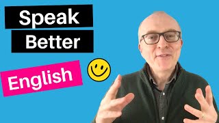 5 Smart Ways to Improve your English Speaking Skills [upl. by Batchelor]