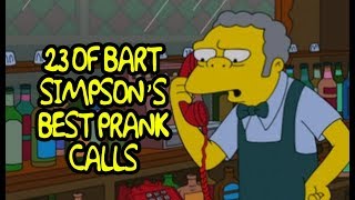 23 Of Bart Simpsons Best Prank Calls [upl. by Panthea]