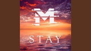 Stay [upl. by Lotz]