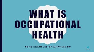 What is Occupational Health [upl. by Ardnossac]