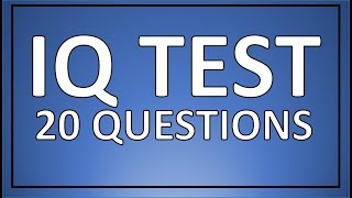 IQ TEST  20 real IQ test questions [upl. by Stephannie630]