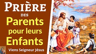 Prière des PARENTS pour leurs ENFANTS  Prière de PROTECTION DIVINE [upl. by Betty]