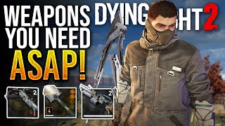 Dying Light 2 Best Weapons and Gear [upl. by Obelia]