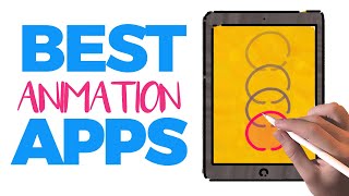 BEST 5 ANIMATION APPS FOR THE IPAD [upl. by Lyssa]