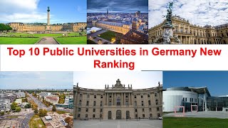 Top 10 PUBLIC UNIVERSITIES IN GERMANY New Ranking [upl. by Assiralc]