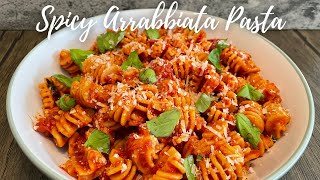 Quick amp Easy Spicy Arrabbiata Pasta [upl. by Mishaan297]