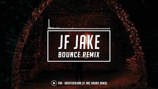 Pur  Abenteuerland JF Jake Bounce Remix [upl. by Jessalyn523]