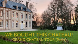 We bought a crumbling Chateau  and thats how it looks now [upl. by Gerik]