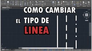 Como cambiar el tipo de linea en autocad [upl. by Leribag]