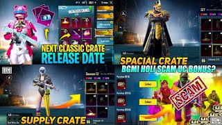 Next Classic Crate BGMI  Next Supply Crate BGMI  BGMI UC Holi Event Scam  Next Mythic forge BGMI [upl. by Karleen]