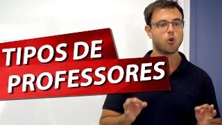 TIPOS DE PROFESSORES Pt 1 [upl. by Issy]